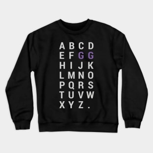 GG Alphabet Good Game Crewneck Sweatshirt